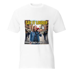 Short-Sleeve T-Shirt Say it Louder Cover